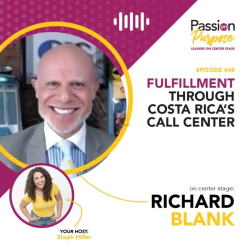 Passion-on-Purpose-podcast-sales-trainer-guest-Richard-Blank-Costa-Ricas-Call-Center-1.jpg