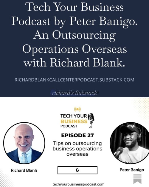 Tech-Your-Business-Podcast-by-Peter-Banigo.-An-Outsourcing-Operations-Overseas-with-Richard-Blank.-2.jpg